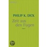 Zeit aus den Fugen door Philip K. Dick