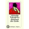 Zickzack der Liebe by Viktorija Tokarjewa