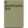 # Jazykozputa. Dl # door Enk Erel