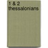 1 & 2 Thessalonians