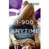 1-900-A-N-Y-T-I-M-E by Tracy Price-Thomspon