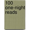 100 One-Night Reads door John S. Major