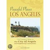 100 Peaceful Places by Laura Randall