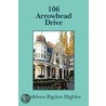 106 Arrowhead Drive door Kathleen Rigdon Highley
