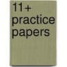 11+ Practice Papers door Onbekend
