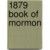 1879 Book of Mormon door Onbekend