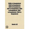 2000s in Bangladesh door Books Llc
