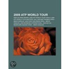 2009 Atp World Tour door Source Wikipedia