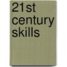 21st Century Skills door Charles Fadel