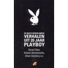 De beste Nederlandse verhalen uit 20 jaar Playboy door Onbekend