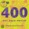400 Art Deco Motifs by Graham McCallum