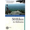 50 Hikes In Alabama by Johnny Molloy