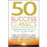 50 Success Classics by Tom Butler-Brown