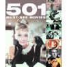501 Must See Movies door Rob Hill