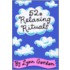 52 Relaxing Rituals