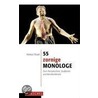 55 zornige Monologe by Unknown