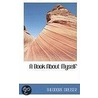 A Book About Myself by Unknown