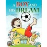 A Boy and His Dream by Coach Pedro