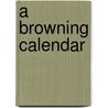 A Browning Calendar by Constance M. Spender