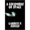 A Columbus Of Space door Garrett Putman Serviss