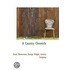 A Country Chronicle