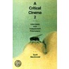 A Critical Cinema 2 by Scott MacDonald