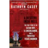 A Descent Into Hell door Kathryn Casey