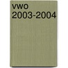 Vwo 2003-2004 by M.Y. Linthorst