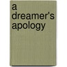 A Dreamer's Apology door Tan Boon Tee
