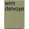 Wim Delvoye