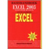 Basishandboek Excel 2003 door A. Aalberts