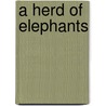 A Herd of Elephants door Richard Spilsbury