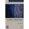 A Hero's Many Faces door Tanja Schult