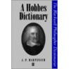 A Hobbes Dictionary door Aloysius P. Martinich