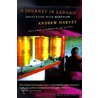 A Journey in Ladakh door Andrew Harvey