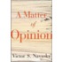 A Matter Of Opinion