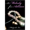 A Melody for Adrian door Malynda Lee