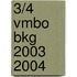 3/4 Vmbo BKG 2003 2004