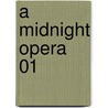A Midnight Opera 01 door Hans Steinbach