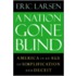 A Nation Gone Blind