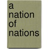 A Nation Of Nations door Franz Valandro