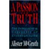 A Passion for Truth