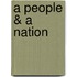 A People & a Nation