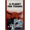 A Planet For Texans door John McGuire