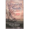 A Portrait Of Sarah door C. "Casey" J. Scott