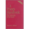 A Priest's Handbook door Dennis Michno