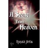 A Scene From Heaven door Ronald Artis