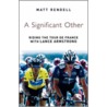 A Significant Other by Matthew Rendell