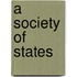 A Society Of States