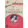 A Song for Nagasaki door Paul Glynn